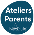 Ateliers Parents Néobulle